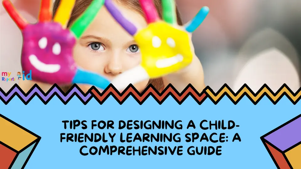 Designing a Child-Friendly Learning Space
